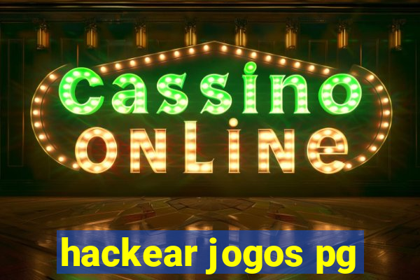 hackear jogos pg